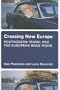 Crossing New Europe: Postmodern Travel and the European Road Movie