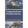 Crossing New Europe: Postmodern Travel and the European Road Movie