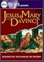 ABC News Presents - Jesus Mary and DaVinci