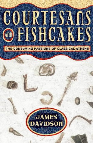 Cover image : Courtesans and Fishcakes: Consuming Passions of Classical Athens