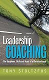 51B48dHk0uL. SL160  Leadership Coaching: The Disciplines, Abilities, and Heart of a Christian Coach
