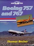 Boeing 757 and 767 (Crowood Aviation Series)