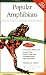 Popular Amphibians (Advanced Vivarium Systems)