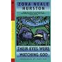 Their Eyes Were Watching God