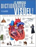 Revue Québec Amérique  / Le nouveau dictionnaire visuel : Français-Anglais-Espagnol-Allemand-Italien