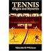 Tennis: Origins and Mysteries