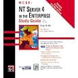 MCSE: NT Server 4 in the Enterprise Study Guide, 3rd edition by Lisa Donald and James Chellis