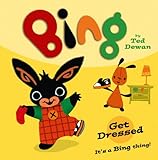 Bing : get dressed