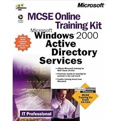 Mcse Online Training Kit, Ms Windows 2000 Active Directory Services (IT-Training Kits)