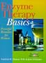 Enzyme Therapy Basics: Powerful Remedies For Women