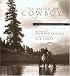 The American Cowboy: A Photographic History