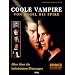 Coole Vampire. Von Angel bis Spike - Alles �ber die beliebtesten Blutsauger!