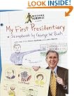 My First Presidentiary...