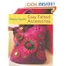 Easy Felted Accessories