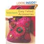 Easy Felted Accessories