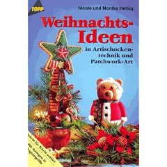 Weihnachts- Ideen in Artischockentechnik und Patchwork- Art.