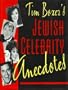 Tim Boxer's Jewish Celebrity Anecdotes
