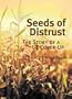 Seeds of Distrust