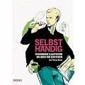 Selbsth�ndig: Traumberuf Illustrator  ein Buch f�r Einsteiger