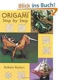 Origami Step by Step Origami Step by Step