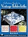 Collector's Guide to Vintage Tablecloths (Schiffer Book for Collectors)