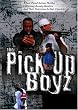 The Pick Up Boyz