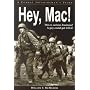 Hey, Mac: A Combat Infantryman's Story