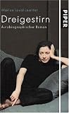Dreigestirn: Autobiographischer Roman
