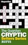 The "Guardian" Cryptic Crosswords Setters Series: Rufus