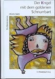 Der Engel mit dem goldenen Schnurrbart - Christa Kozik