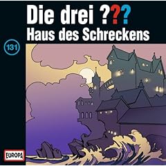 【クリックで詳細表示】Die drei ？？？ 131 (drei Fragezeichen) Haus des Schreckens [Audiobook]＜/span [CD]