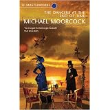 The Dancers at the End of Time (S.F.Masterworks)<br />
