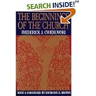 The Beginnings of the Church by Frederick J. Cwiekowski
