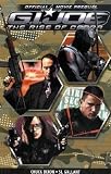 G.I. Joe. : the rise of Cobra : official movie prequel