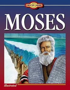 Cover of "Moses (Young Readers Christian ...