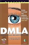 DMLA (D�g�rescence Masculaire Li�e � l'�ge) : Guide � l'usage des patients