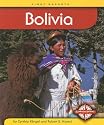 Bolivia (First Reports - Countries series)