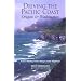 Driving the Pacific Coast Oregon and Washington, 4th: Scenic Driving Tours along Coastal Highways