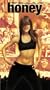 Honey [VHS]