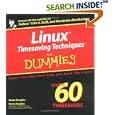 Linux Timesaving Techniques For Dummies by  Susan Douglas and Korry Douglas