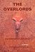 The Talisman of Unification: The Overlords