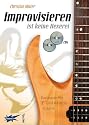Improvisieren ist keine Hexerei - Gitarren-Lehrbuch