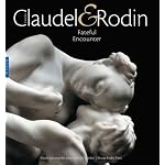 Camille Claudel & Rodin: Fateful Encounter book cover