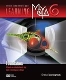 Book: Learning Maya 6 | Foundation Learning Maya 6 | Foundation