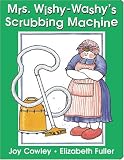 Mrs. Wishy-Washys Scrubbing Machine