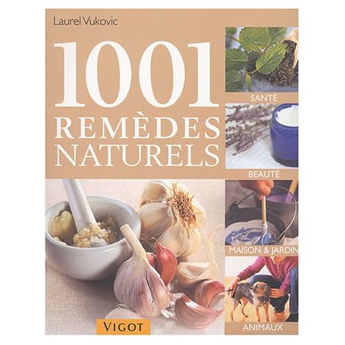 1001 remèdes naturels de Laurel Vukovic dans Lecture 51B4JKS0TYL._SS500_