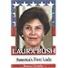Laura Bush: America's First Lady