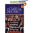 Who's Afraid of Classical Music by Michael Walsh