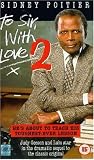 To Sir with Love 2