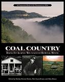 Coal Country: Rising Up Against Mountaintop Removal Mining